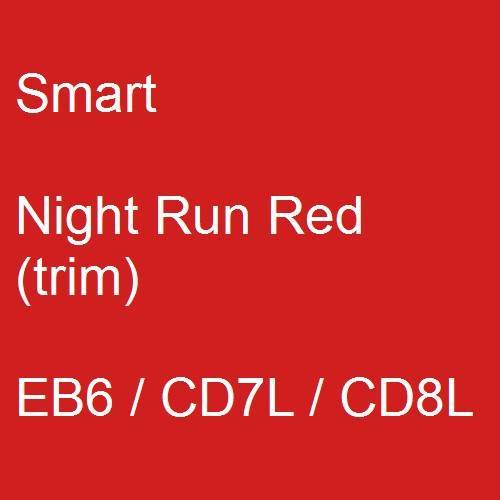 Smart, Night Run Red (trim), EB6 / CD7L / CD8L.